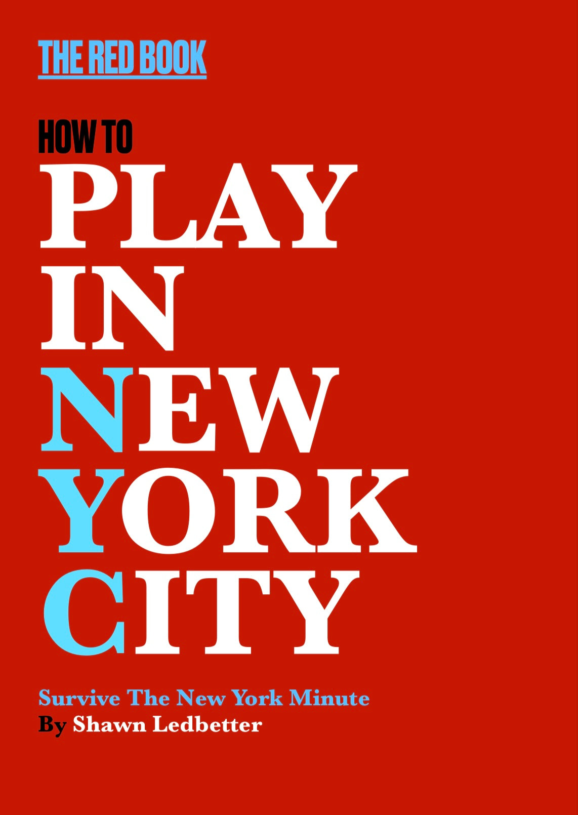 The Red Book- How to Play In New York City